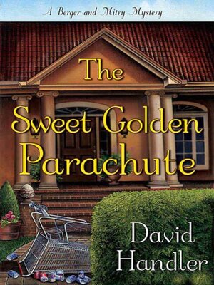 The Sweet Golden Parachute - ebook